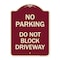 Signmission No Parking Do Not Block Driveway Heavy-Gauge Aluminum Architectural Sign, 24" x 18", BU-1824-23627 A-DES-BU-1824-23627 - alternate 1